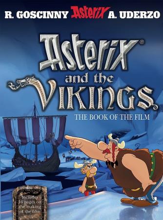 Book cover number 1 for Asterix And The Vikings : The Book Of The Film written by Rene Goscinny published by Orion Children's Books