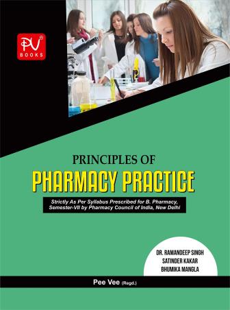 Book cover number 1 for Principles Of Pharmacy Practice written by Ramandeep Singh, Satinder Kakar, Bhumika Mangla published by S. Vikas And Company (Medical Publishers)