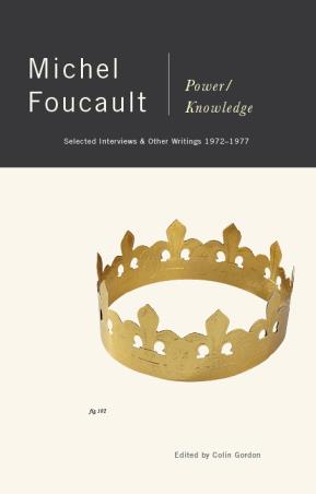 Book cover number 1 for Power Knowledge : Selected Interviews And Other Writings, 1972-1977 written by Michel Foucault published by Penguin Books