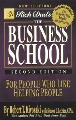 Book cover number 1 for Rich Dad's The Business School : For People Who Like Helping People written by Robert T. Kiyosaki published by Manjul Publishing House