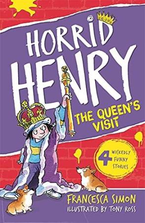 Book cover number 1 for Horrid Henry Book 12 : The Queen's Visit written by Francesca Simon published by Orion Children's Books
