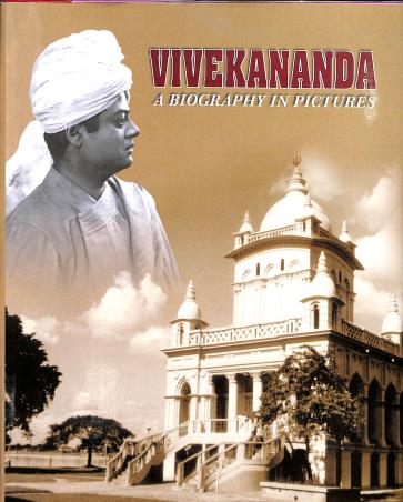 Book cover number 1 for Vivekananda: A Biography In Pictures written by NA published by Advaita Ashrama