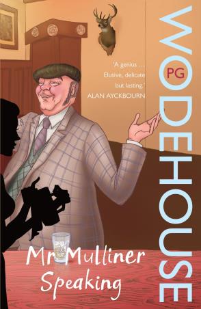 Book cover number 1 for Mr Mulliner Speaking written by P. G. Wodehouse published by Arrow Books