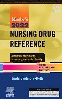 Book cover number 1 for Mosby's 2022 Nursing Drug Reference (5th South Asia Edition) written by Linda Skidmore-Roth published by Elsevier