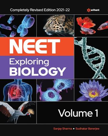 Book cover number 1 for Neet Exploring Biology Volume 1 (2021-22) written by Sanjay Sharma, Sudhakar Banerjee published by Arihant Prakashan