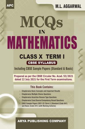 Book cover number 1 for APC MCQs In Mathematics CBSE Class 10 Term 1 written by M. L. Agarwal published by Arya Publishing Company