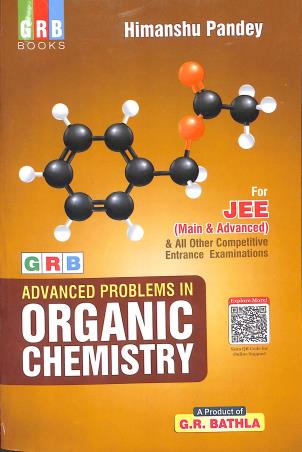 Book cover number 1 for GRB Advanced Problems In Organic Chemistry For JEE (Main & Advanced) written by Himanshu Pandey published by G. R. Bathla & Sons