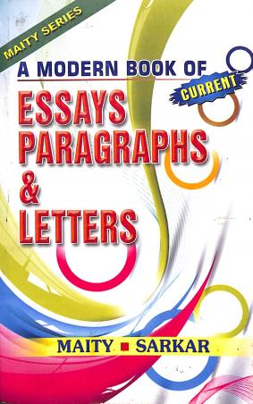 Book cover number 1 for A Modern Book Of Current Essays  Paragraphs & Letters written by Sarkar, Maity published by Maity Book House
