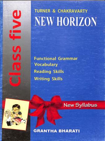 Book cover number 1 for New Horizon Class 5 written by A. F. Turner, G. N. Chakravarty published by Grantha Bharati