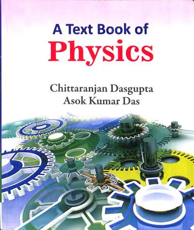 Book cover number 1 for A Text Book Of Physics Part 1 Class 11 written by Chittaranjan Dasgupta, Asok Kumar Das published by Book Syndicate Pvt. Ltd.