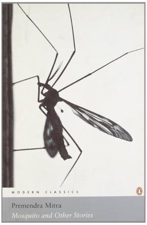 Book cover number 1 for Mosquito And Other Stories written by Premendra Mitra published by Penguin Classics