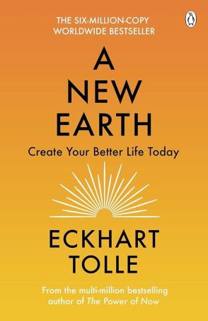 Book cover number 1 for A New Earth : Create A Better Life written by Eckhart Tolle published by Penguin Books