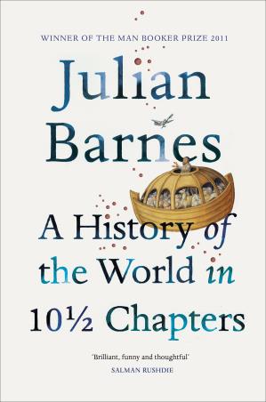 Book cover number 1 for A History Of The Worls In 10 1/2 Chapters written by Julian Barnes published by Vintage