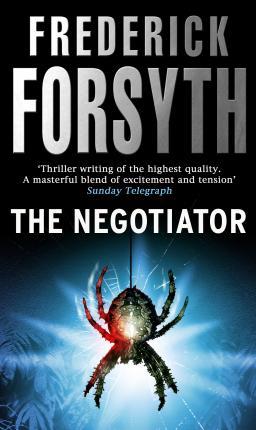 Book cover number 1 for The Negotiator written by Frederick Forsyth published by Corgi Books