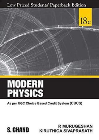 Book cover number 1 for Modern Physics written by R. Murugeshan, Kiruthiga Sivaprasath published by S. Chand Publishing