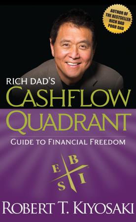 Book cover number 1 for Rich Dad's Cashflow Quadrant written by Robert T. Kiyosaki published by Plata Publishing