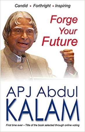 Book cover number 1 for Forge Your Future written by A. P. J. Abdul Kalam published by Rajpal & Sons