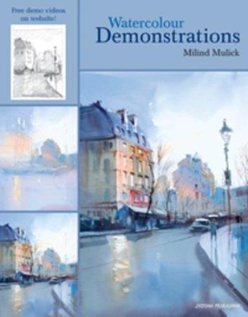 Book cover number 1 for Watercolour Demonstrations written by Milind Mulick published by Jyotsna Prakashan