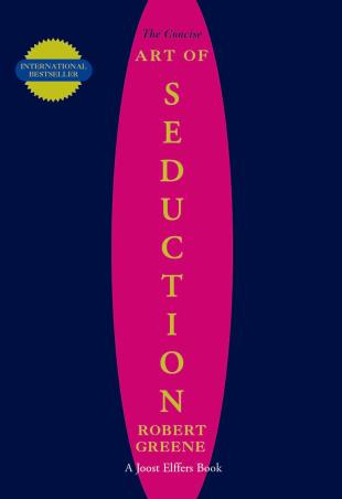 Book cover number 1 for The Concise Seduction written by Robert Greene published by Profile Books