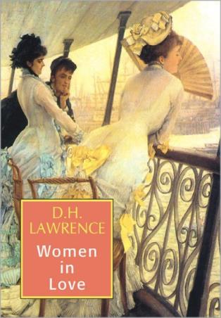 Book cover number 1 for Women In Love written by D. H. Lawrence published by Peacock Books