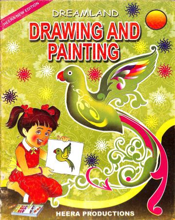 Book cover number 1 for Dreamland Drawing And Painting written by NA published by Heera  Productions