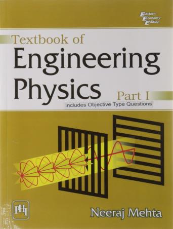 Book cover number 1 for Textbook Of Engineering Physics - Part 1 written by Neeraj Mehta published by PHI Learning Private Limited