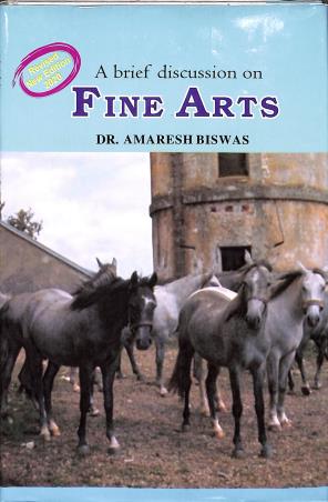Book cover number 1 for A Brief Discussion Of Fine Arts written by Amaresh Biswas published by Adi Nath Brothers