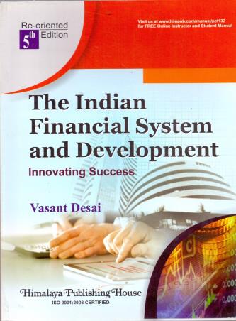 Book cover number 1 for The Indian Financial System And Development written by Vasant Desai published by Himalaya Publishing House