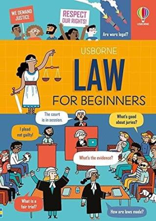 Book cover number 1 for Law For Beginners written by Lara Bryan published by Usborne