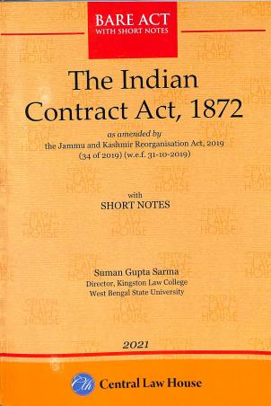Book cover number 1 for The Indian Contract Act, 1872 written by Suman Gupta Sarma published by Central Law House