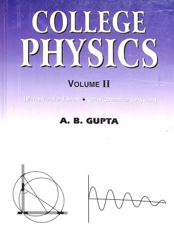 Book cover number 1 for College Physics Volume 2 written by A. B. Gupta published by Books & Allied (P) Ltd.