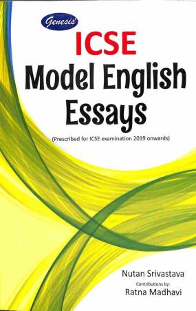 Book cover number 1 for Genesis' ICSE Model English Essays (Examination 2019) Nutan Srivastava written by Nutan Srivastava published by Radha Publishing House