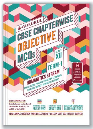 Book cover number 1 for CBSE Chapterwise Objectives MCQs Humanities Stream (Class 12 Term 1) written by NA published by Gurukul Books & Packaging