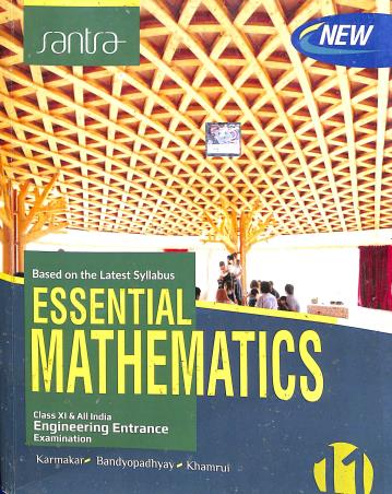 Book cover number 1 for Essential Mathematics Class 11 written by Sibdas Karmakar published by Santra Publication Pvt. Ltd