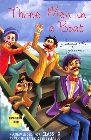 Book cover number 1 for Three Men In A Boat Class 9 CBSE written by Jerome K. Jerome published by Jainco Publishers
