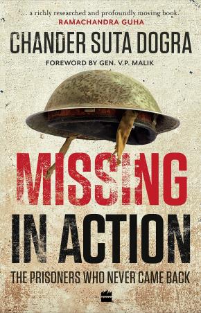 Book cover number 1 for Missing In Action : The Prisoners Who Never Came Back written by Ramchandra Guha published by Harper Collins Publishers