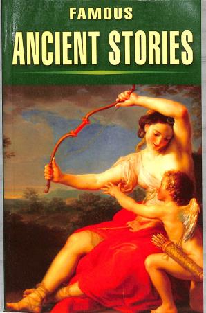 Book cover number 1 for Famous Ancient Stories written by NA published by King's