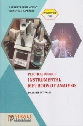 Book cover number 1 for Practical Book Of Instrumental Methods Of Analysis (Semester-7) written by Abhishek Tiwari published by Nirali Prakashan
