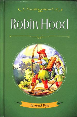 Book cover number 1 for Robin Hood written by Howard Pyle published by Pegasus