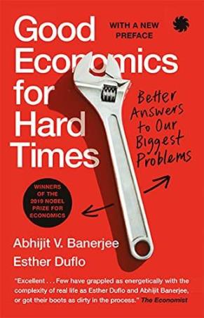 Book cover number 1 for Good Economics For Hard Times : Better Answers To Our Biggest Problems written by Abhijit V. Banerjee, Esther Duflo published by Juggernaut