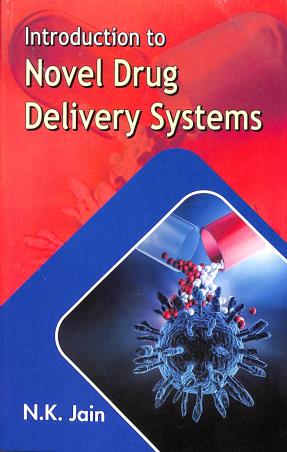 Book cover number 1 for Introduction To Novel Drug Delivery Systems written by N. K. Jain published by Vallabh Prakashan