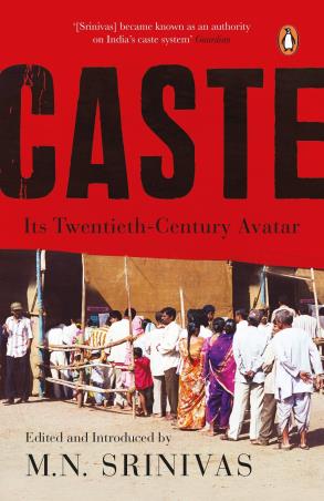 Book cover number 1 for Caste : Its Twentieth Century Avatar written by M. N. Srinivas published by Penguin Books