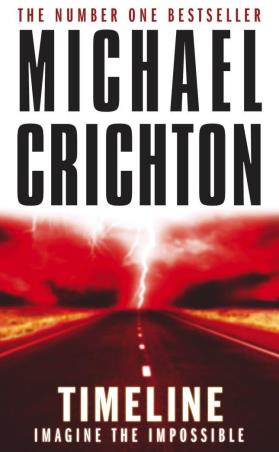 Book cover number 1 for Timeline written by Michael Crichton published by Arrow Books