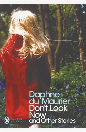 Book cover number 1 for Don't Look Now And Other Stories (Penguin Modern Classics) written by Daphne Du Maurier published by Penguin Classics