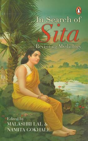 Book cover number 1 for In Search Of Sita : Revisiting Mythology written by Malashri lal published by Penguin Books