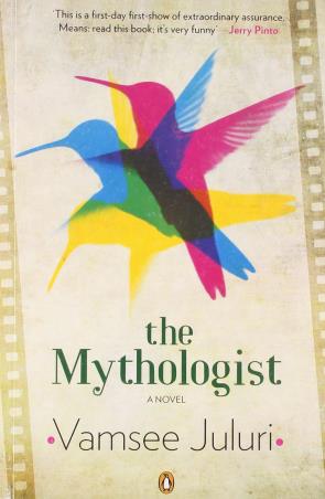 Book cover number 1 for The Mythologist : A Novel written by Vamsee Juluri published by Penguin Books