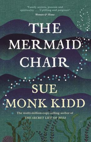 Book cover number 1 for The Mermaid Chair written by Sue Monk Kidd published by Headline Book Publishing