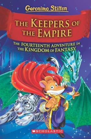 Book cover number 1 for Geronimo Stilton Kingdom of Fantasy #14: The Keepers of the Empire written by Geronimo Stilton published by Scholastic