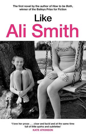 Book cover number 1 for Like written by Ali Smith published by Little, Brown Book