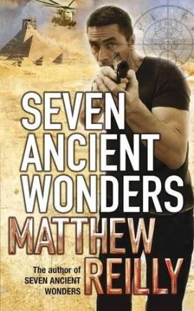 Book cover number 1 for Seven Ancient Wonders written by Matthew Reilly published by Pan Books